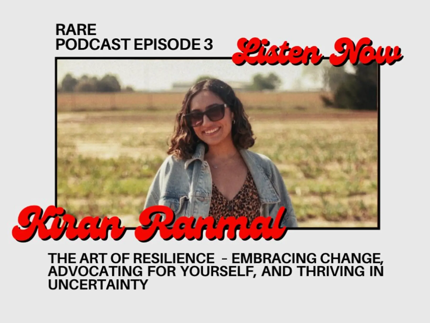 Rare Podcast episode with Kiran Ranmal